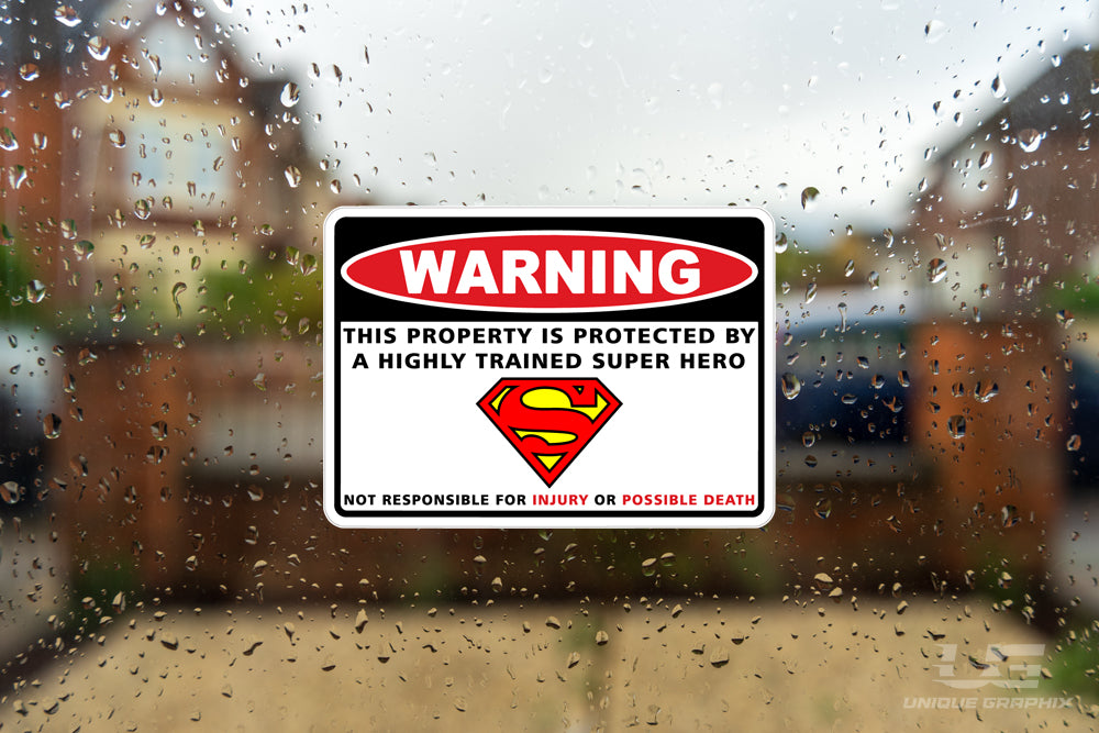 Warning Protected by Security Super Hero Decal Sticker Thick Rigid Vinyl Decal image 3