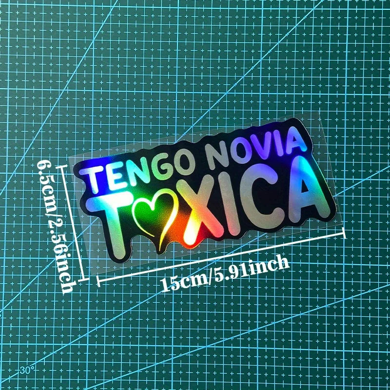 TENGO NOVIA TOXICA Motorcycle Stickers Funny Decal CarTruck Window Sticker image 0