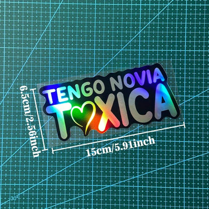 TENGO NOVIA TOXICA Motorcycle Stickers Funny Decal CarTruck Window Sticker image 0
